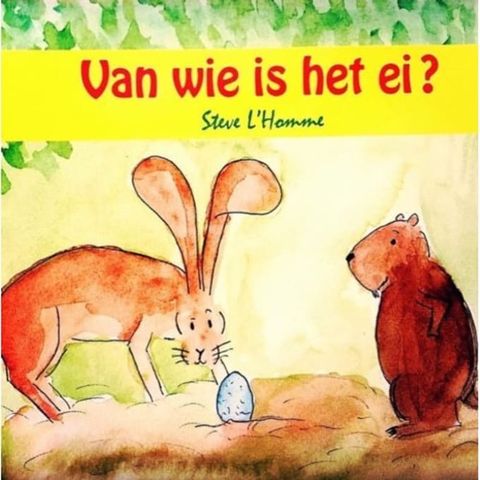 Van Wie Is Het Ei? - Steve L'Homme