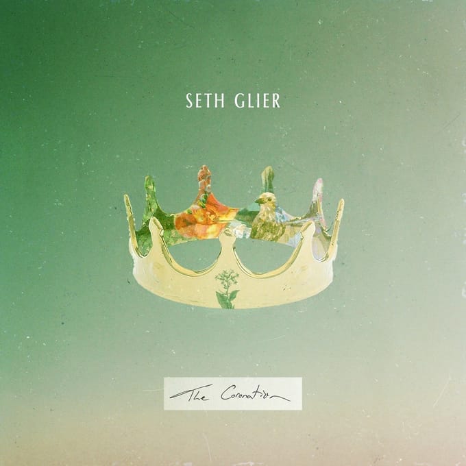 Seth Glier - The Coronation (LP)