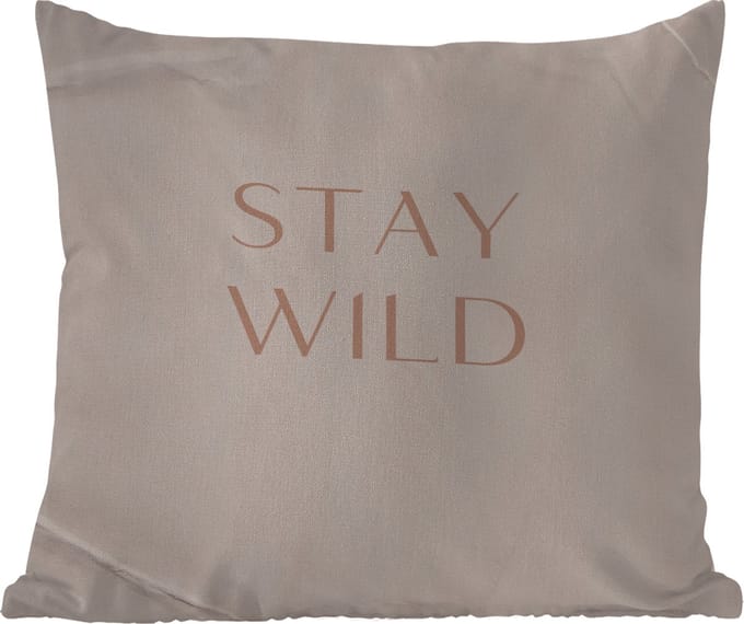 Buitenkussen - Quotes - Tekst - Stay wild - 45x45 cm - Weerbestendig