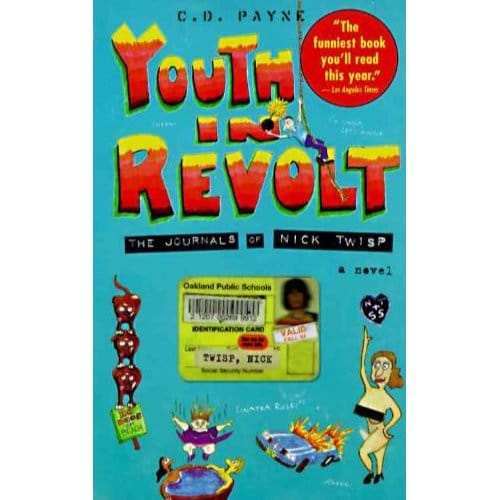 Youth In Revolt - C.D. Payne