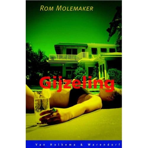 Gijzeling - Rom Molemaker