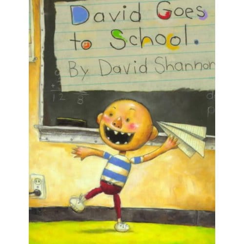 David Goes To School - David Shannon