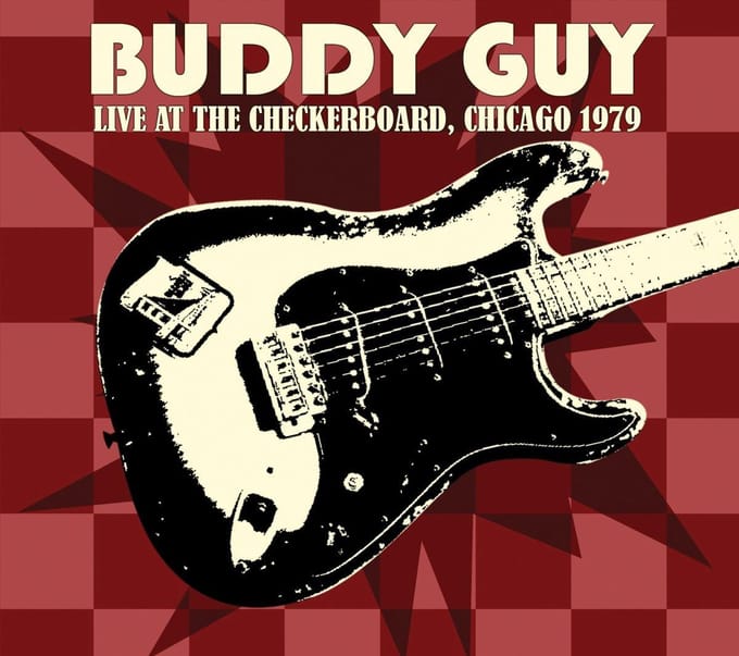 Live At Checkboard Lounge 1979 - Buddy Guy