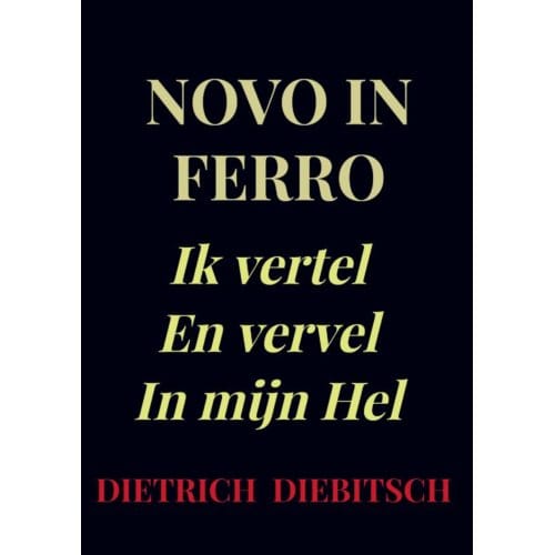 Novo In Ferro - Dietrich Diebitsch
