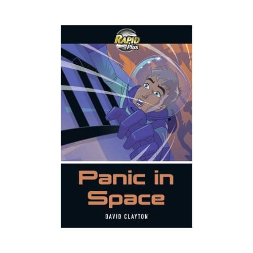 Rapid Plus 6b Panic In Space - David Clayton