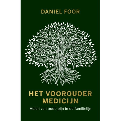 Het Vooroudermedicijn - Daniel Foor