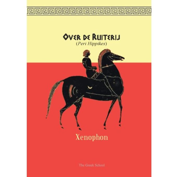 Over De Ruiterij - Xenophon