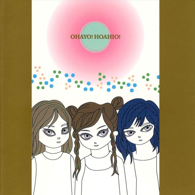 Ohayo! Hoahio! - Hoahio