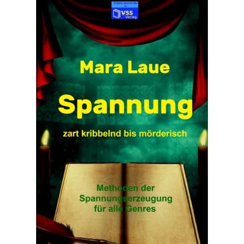 Spannung, Zart Kribbelnd Bis Mörderisch - Mara Laue