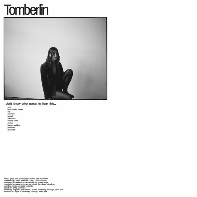I Don'T Know Who Needs To Hear This' - Tomberlin