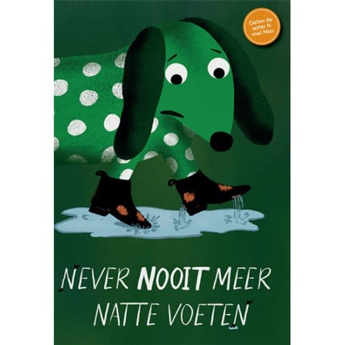Never Nooit Meer Natte Voeten - Conja Adriaanse