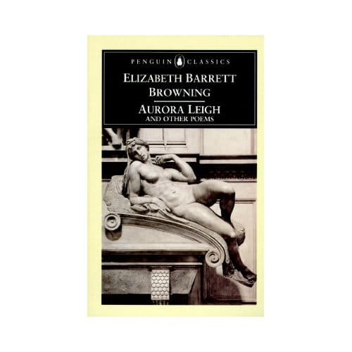 Aurora Leigh And Other Poems - Elizabeth Browning