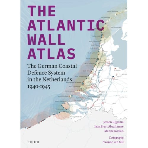 The Atlantic Wall Atlas - Jaap Evert Abrahamse