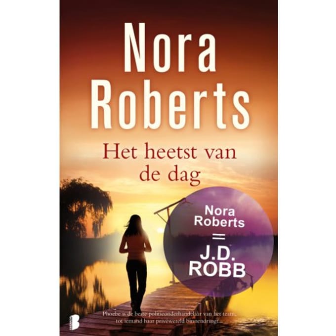 Het Heetst Van De Dag - Nora Roberts