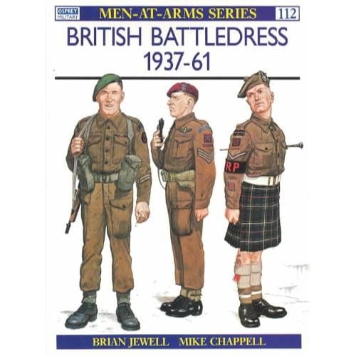 British Battledress, 1937-61 - Jewell, Brian