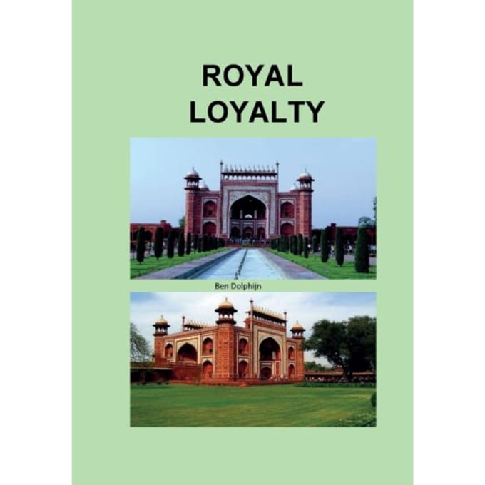Royal Loyalty - Ben Dolphijn
