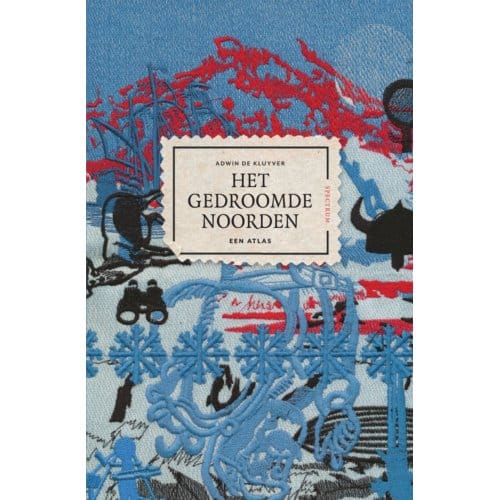 Het Gedroomde Noorden - Adwin de Kluyver