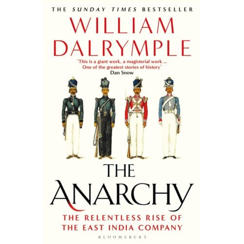 The Anarchy - William Dalrymple