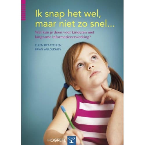 Ik Snap Het Wel, Maar Niet Zo Snel... - Ellen Braaten