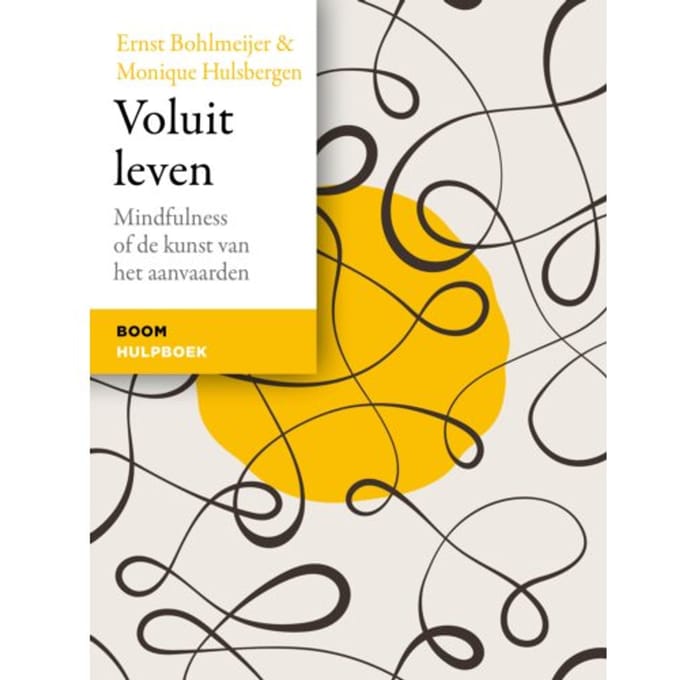 Voluit Leven - Ernst Bohlmeijer