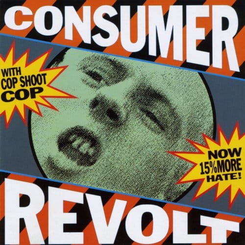 Consumer Revolt - Cop Shoot Cop