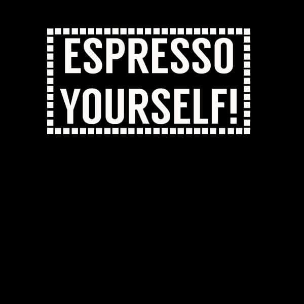 Espresso Yourself Women's T-Shirt - Black - 3XL