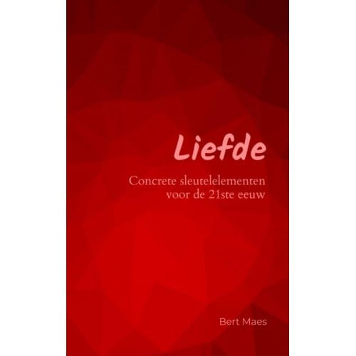 Liefde - Bert Maes