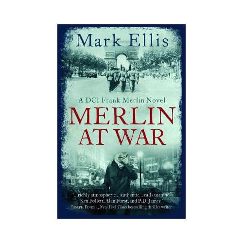 Merlin At War - Mark Ellis