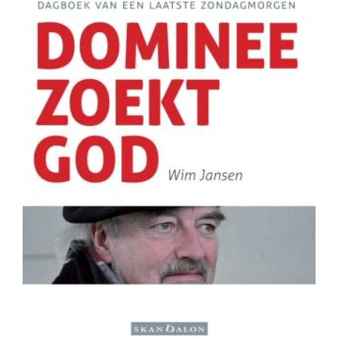 Dominee Zoekt God - Wim Jansen