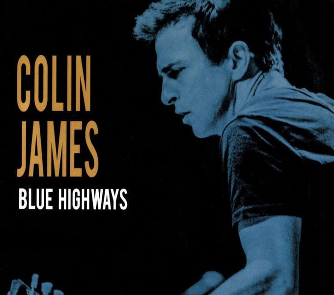 Blue Highways - Colin James