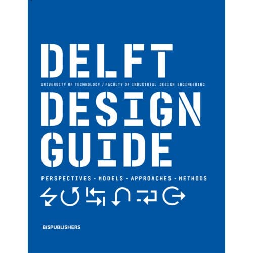 Delft Design Guide - Annemiek van Boeijen
