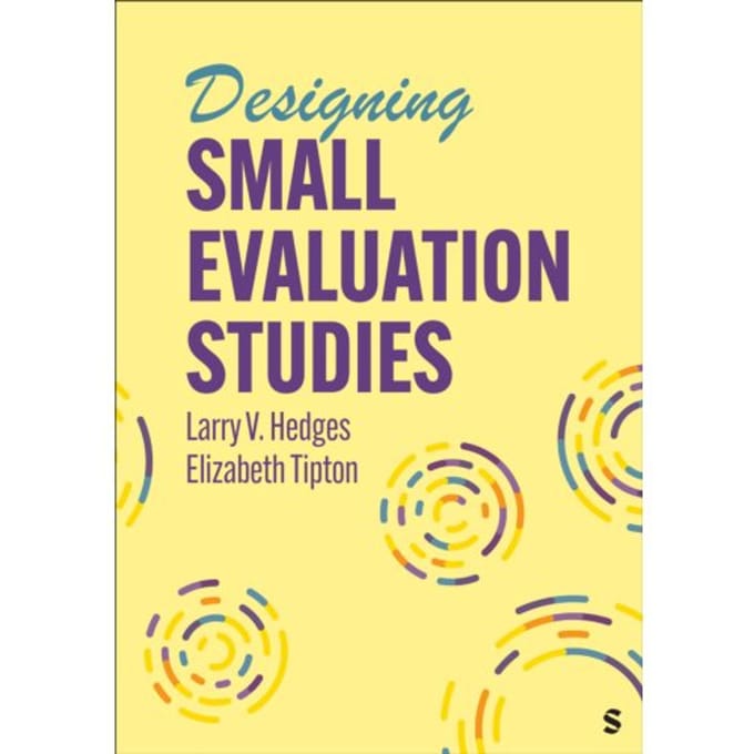 Designing Small Evaluation Studies - Larry V. Hedges