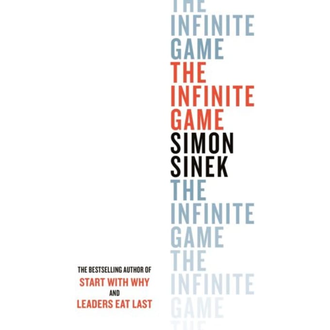 The Infinite Game - Simon Sinek