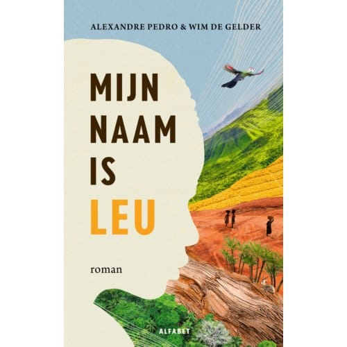 Mijn Naam Is Leu - Alexandre Pedro