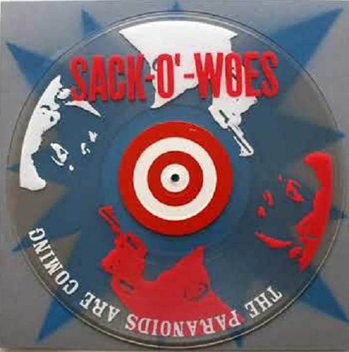 Sack-O'-Woes - The Paranoids Are Coming (LP)