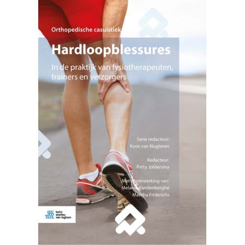 Hardloopblessures - Orthopedische Casuïstiek
