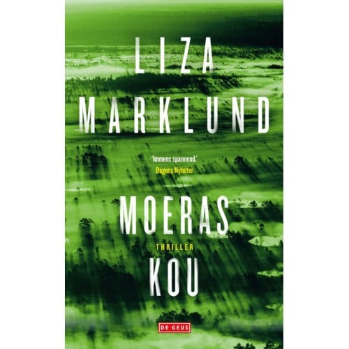 Moeraskou - Poolcirkel - Liza Marklund