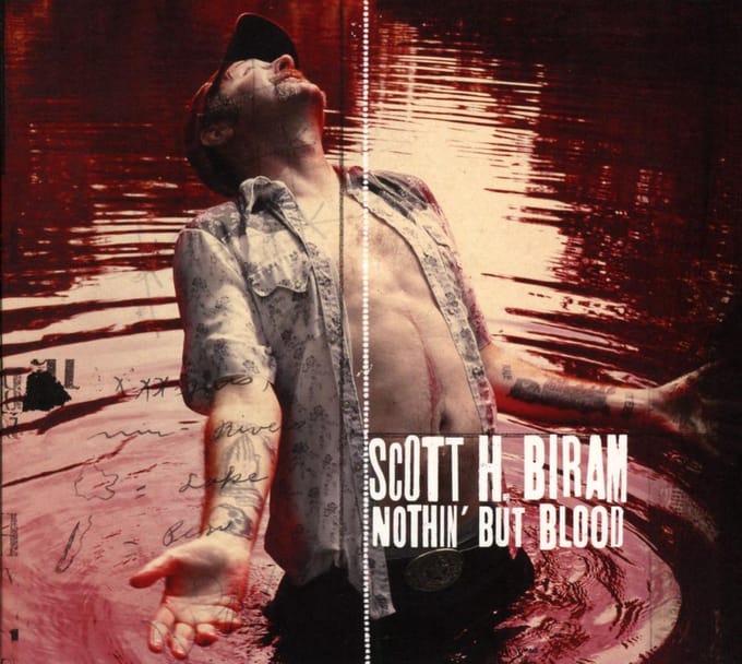Nothin' But Blood - Scott H. Biram