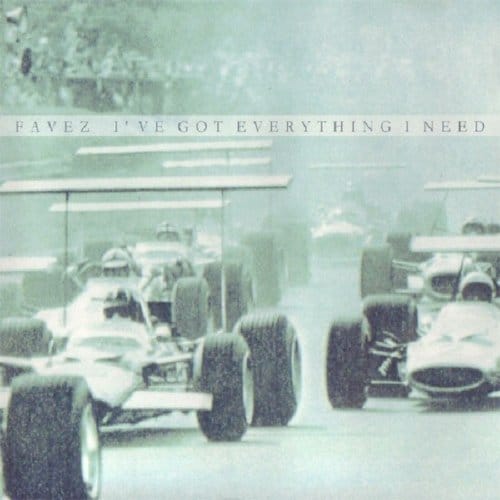 I've Got Everything I Need I Need - Favez