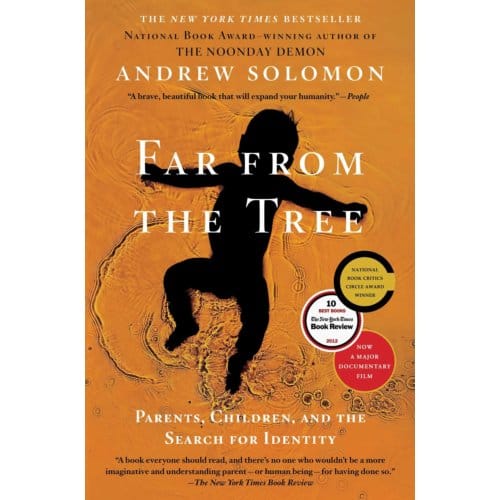 Far From The Tree - Andrew Solomon