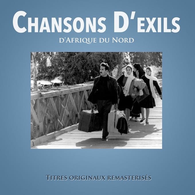 Various Artists - Chansons D'Exils D'Afrique Du Nord (2 CD) (Remastered)