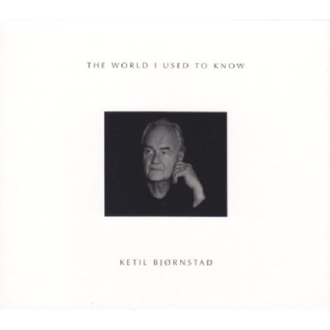 Ketil Bjørnstad - The World I Used To Know (CD)