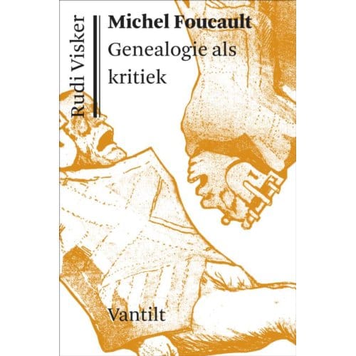 Michel Foucault - Rudi Visker