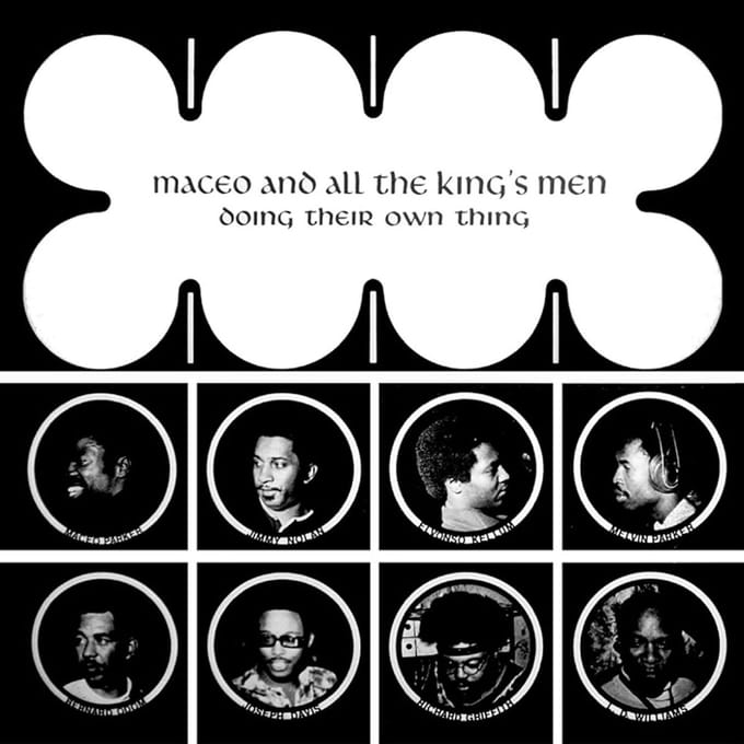 Maceo & All The King's Men - Doing Their Own Thing (LP)