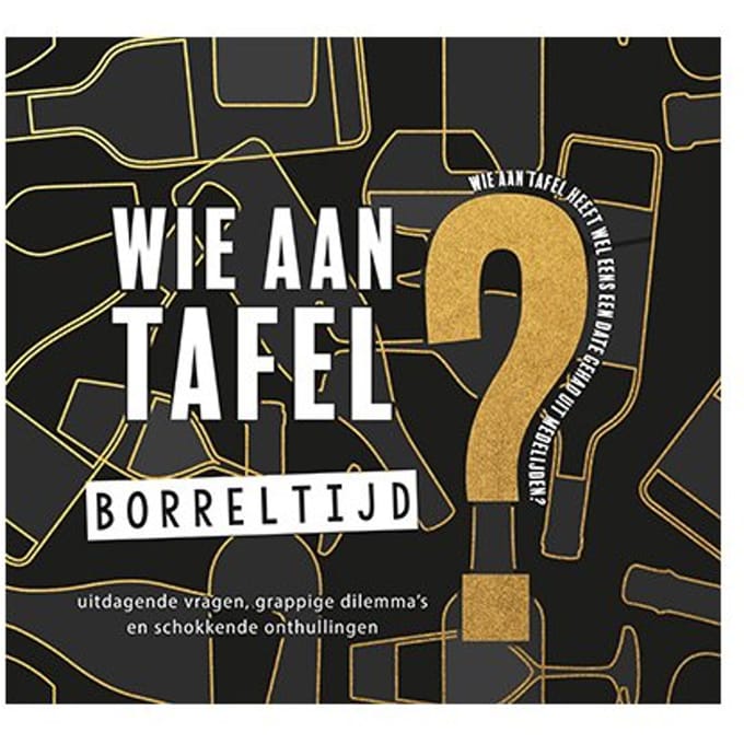 Wie Aan Tafel? Borreltijd