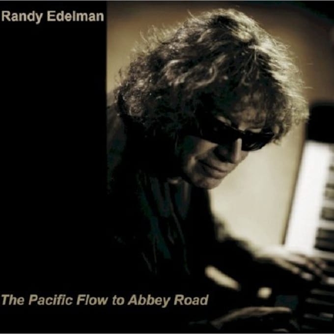 Pacific Flow To Abbey Road - Randy Edelman
