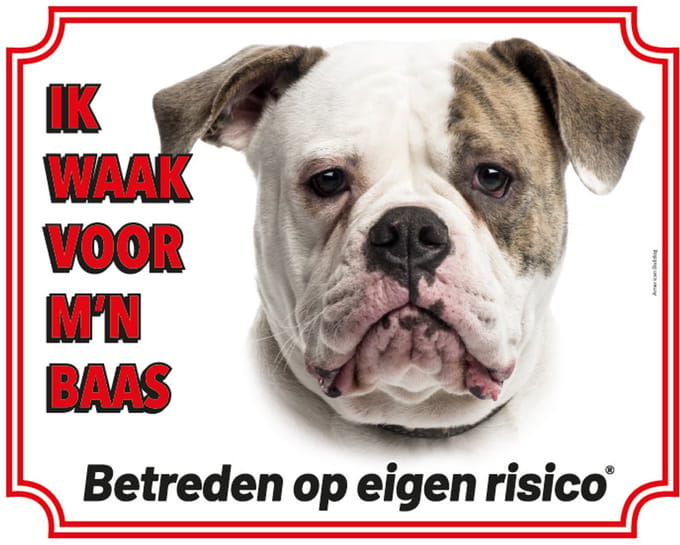 American Bulldog Waakbord - Ik waak voor mijn baas