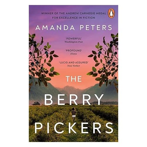 The Berry Pickers - Amanda Peters