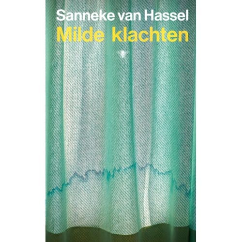 Milde Klachten - Sanneke van Hassel
