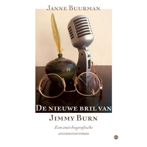 De Nieuwe Bril Van Jimmy Burn - Janne Buurman